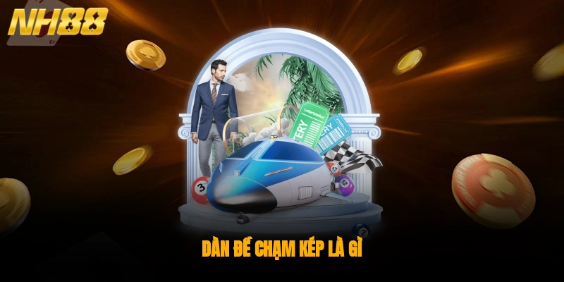 Chạm kép là bí kíp săn lô đề chuẩn xác từng con số